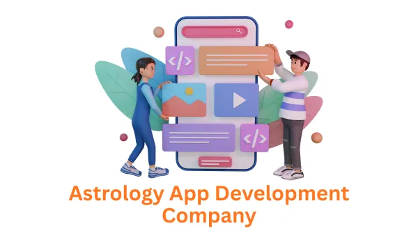 Top-Tier Astrology App Development Company: Transforming Vision into Digital Reality