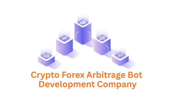Your Partner for Crypto Forex Arbitrage Bot Development