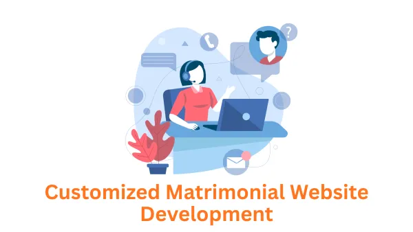 Associative: Your Premier Customized Matrimonial Website Development Company