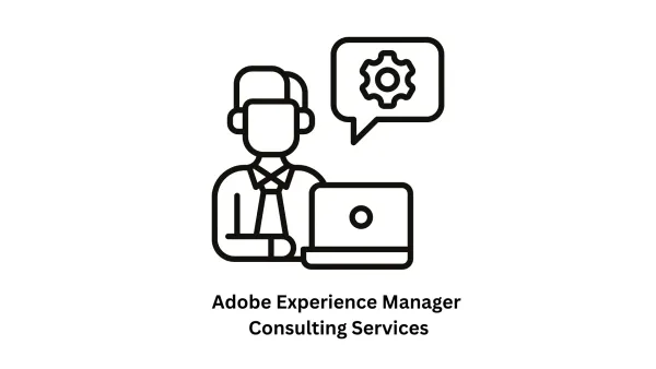 Adobe Experience Manager Consulting Services