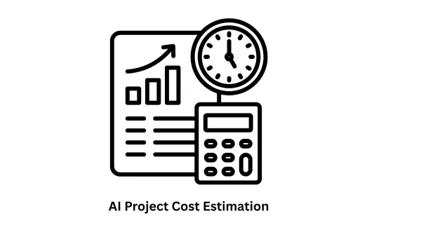 AI Project Cost Estimation: A Transparent Guide
