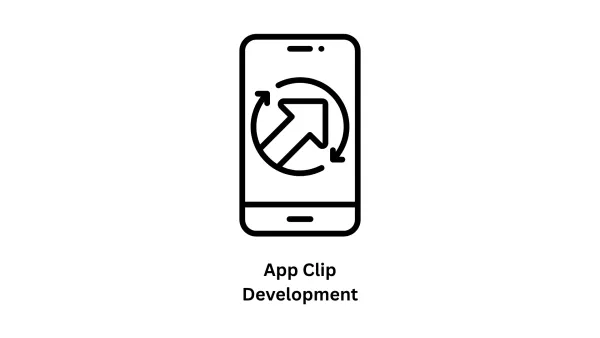 App Clip Development Services