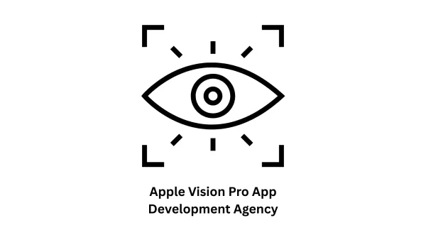 Your Premier Apple Vision Pro App Development Agency