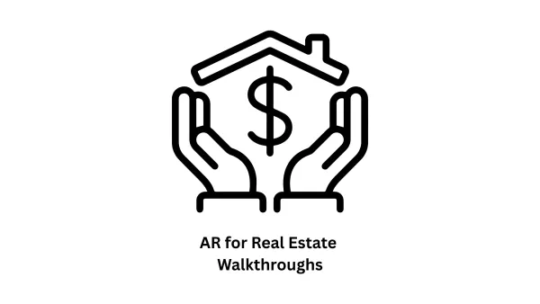 Elevate Property Sales with Custom AR for Real Estate Walkthroughs
