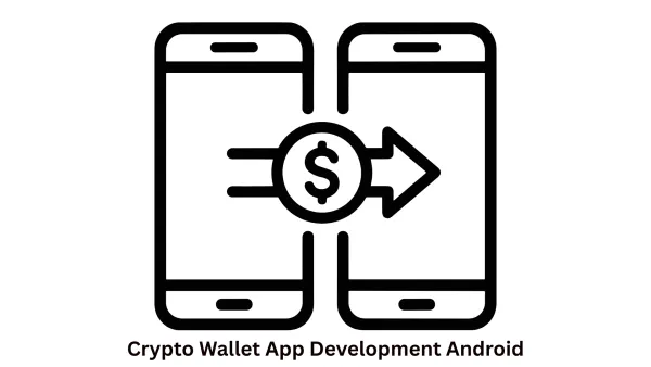 Custom Crypto Wallet App Development for Android