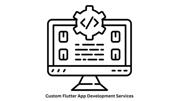Custom Flutter App Development Services