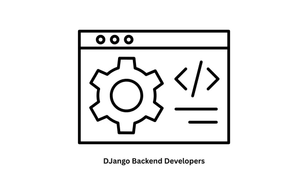 Hire Expert Django Backend Developers
