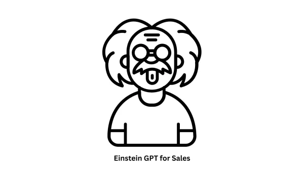 Supercharge Your CRM: Einstein GPT for Sales Integration