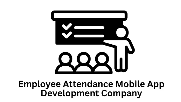 Employee Attendance Mobile App Development Company | Custom HR Solutions | Associative