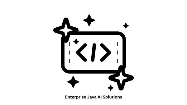Enterprise Java AI Solutions