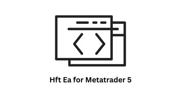 Custom HFT EA for MetaTrader 5 Development