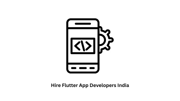 Hire Flutter App Developers India: Build Next-Gen Cross-Platform Applications