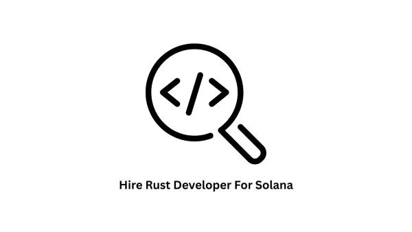 Hire Rust Developer for Solana | Associative Web3 Solutions