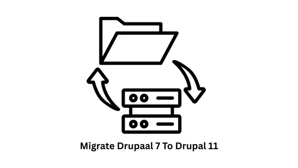 Expert Services to Migrate Drupal 7 to Drupal 11