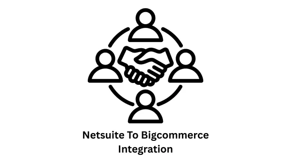 NetSuite to BigCommerce Integration Services