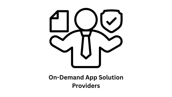Premier On-Demand App Solution Providers