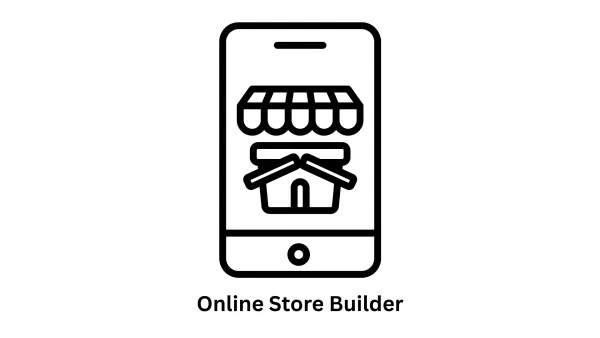 Custom Online Store Builder Solutions