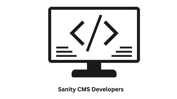 Expert Sanity CMS Developers & Headless Content Solutions