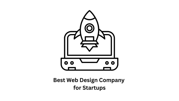 The Best Web Design Company for Startups