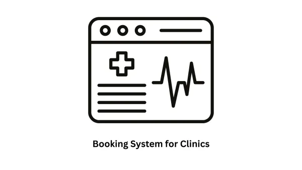 Develop a Highly Scalable Booking System for Clinics