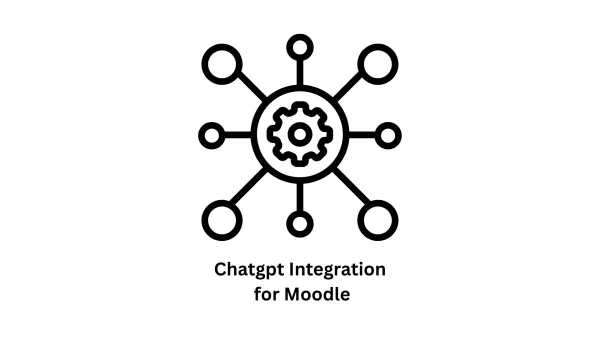 ChatGPT Integration for Moodle: Transform Your LMS with Generative AI