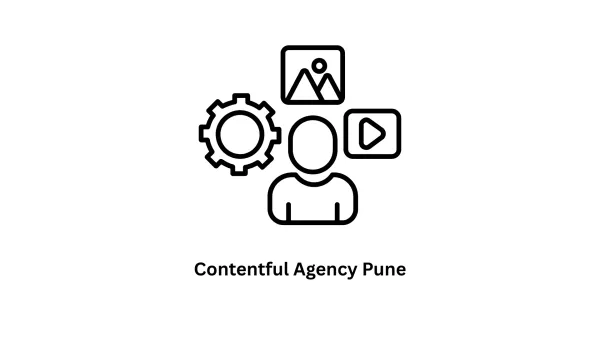 Contentful Agency in Pune: Transforming Visions into Digital Realities