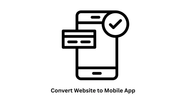 Convert Website to Mobile App
