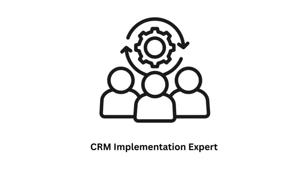 CRM Implementation Expert: Transforming Your Business Operations
