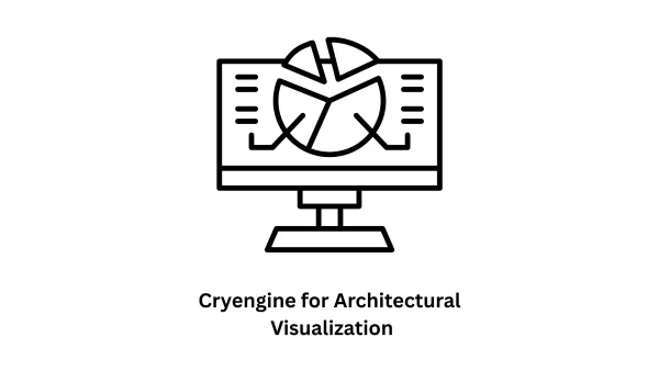 Elevate Your Designs with CryEngine for Architectural Visualization