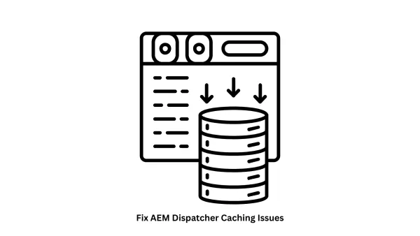 Fix AEM Dispatcher Caching Issues | Adobe Silver Partner