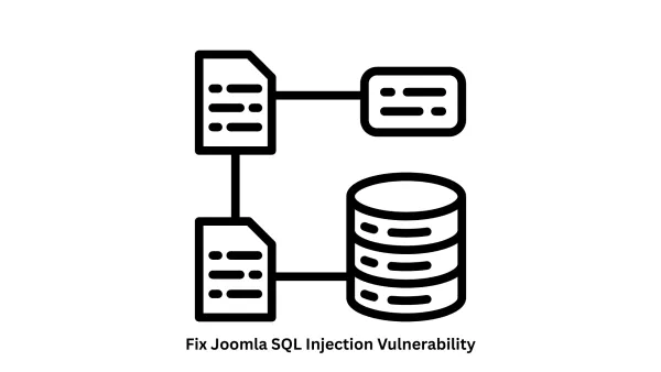 Expert Services to Fix Joomla SQL Injection Vulnerability