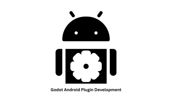 Godot Android Plugin Development Experts