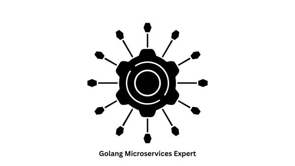 Golang Microservices Expert | Scalable Backend Solutions