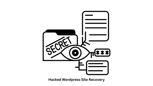Expert Hacked WordPress Site Recovery Services