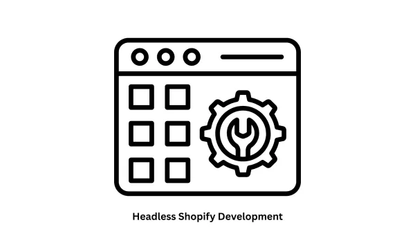Expert Headless Shopify Development Services