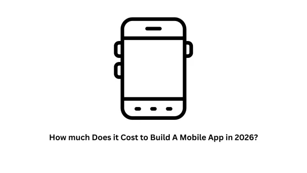 How Much Does It Cost to Build a Mobile App in 2026? | Associative
