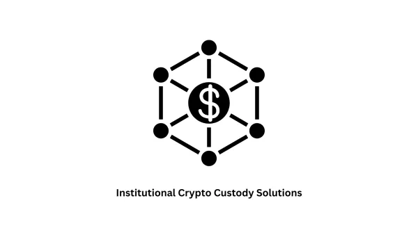 Custom Institutional Crypto Custody Solutions
