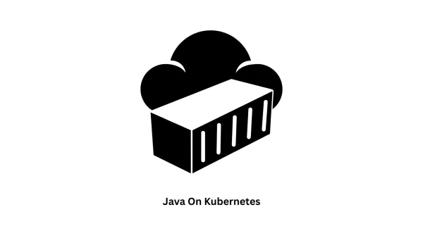 Java on Kubernetes Development & Deployment Services