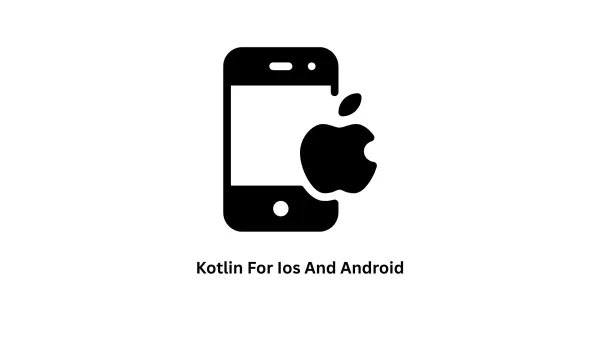 Expert Kotlin for iOS and Android Development Services | Associative Pune
