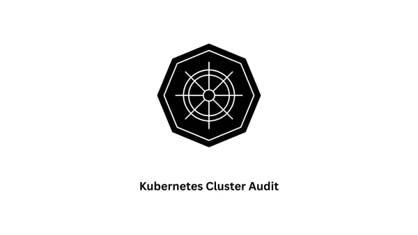 Expert Kubernetes Cluster Audit Services