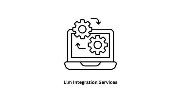 Expert LLM Integration Services