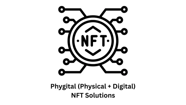 Expert Phygital (Physical + Digital) NFT Solutions