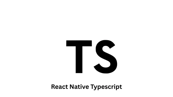 Expert React Native TypeScript Development Services