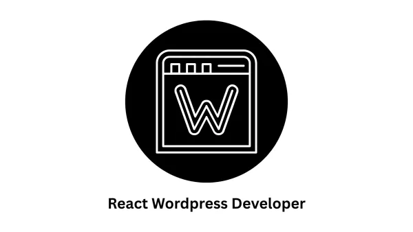 React WordPress Developer | Custom CMS Solutions