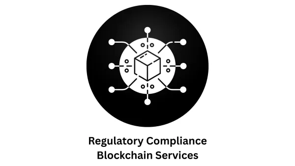 Regulatory Compliance Blockchain Services