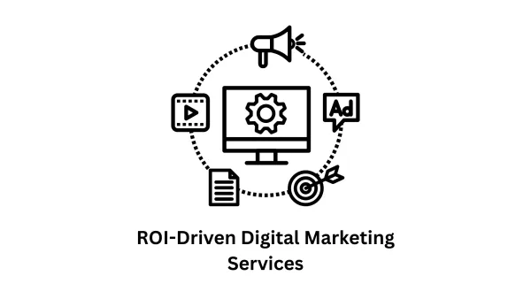 ROI-Driven Digital Marketing Services