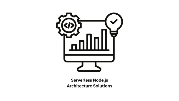 Expert Serverless Node.js Solutions & Backend Development