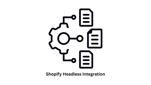 Expert Shopify Headless Integration Services
