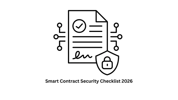 The Ultimate Smart Contract Security Checklist 2026