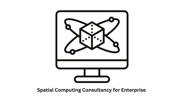Spatial Computing Consultancy for Enterprise
